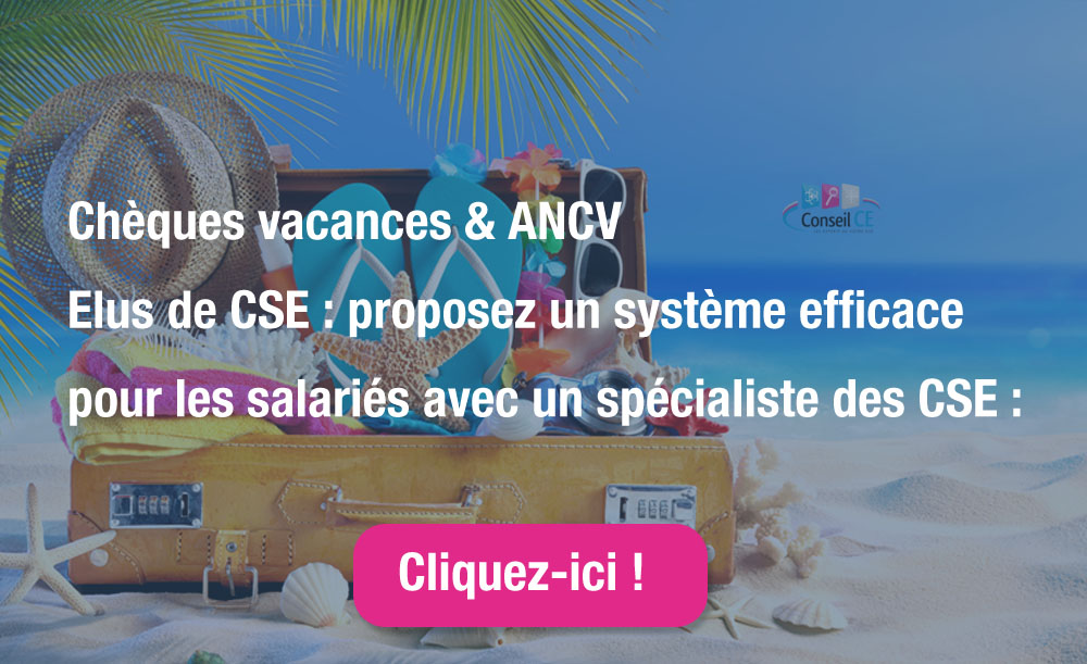 cheques vacances CSE